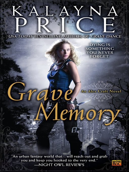 Title details for Grave Memory by Kalayna Price - Available